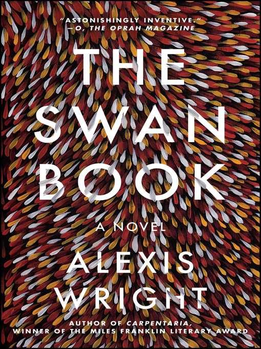 Title details for The Swan Book by Alexis Wright - Wait list